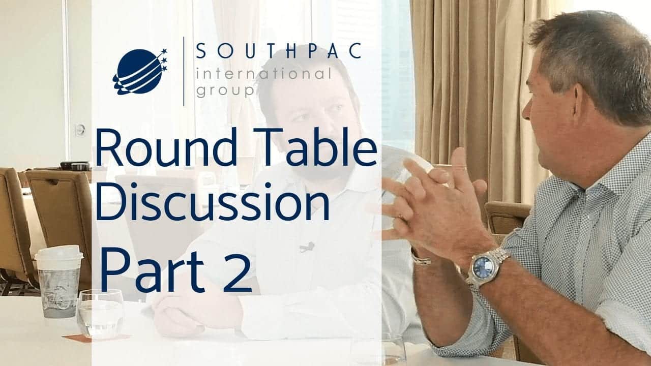Part 2 of A round house discussion between Southpac CEO Andy Shone, Andrea Baker & Andrew Barrett and other experts in the field